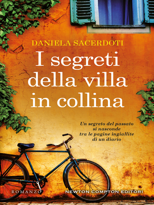 Title details for I segreti della villa in collina by Daniela Sacerdoti - Available